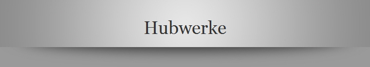 Hubwerke