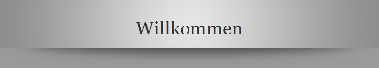 Willkommen